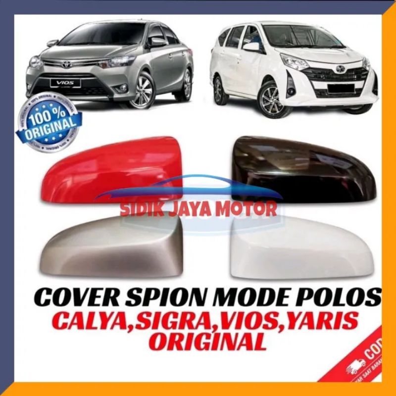 Cover Tutup Spion Mobil Toyota Calya tipe E Sigra Vios Gen3 model polos no Sen Original 2016 - 2024