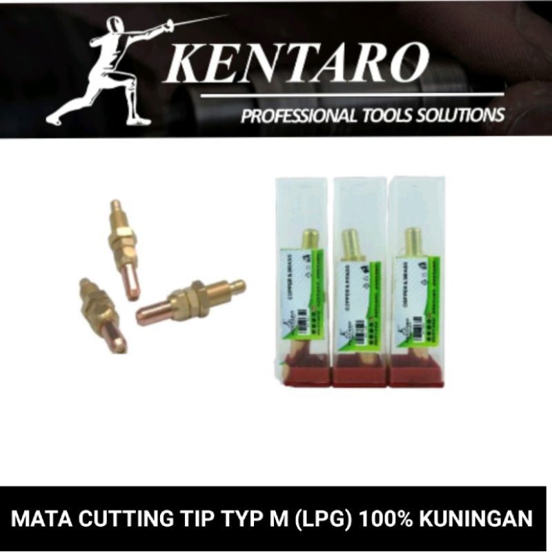 mata cutting tip / mata nozzle blander potong TYPE M LPG 100% kuningan heavy duty kentaro Japan quality