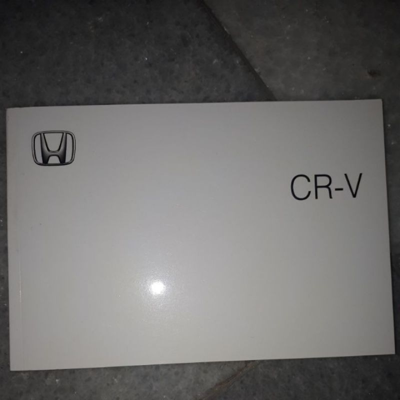BUKU MANUAL BOOK PEDOMAN PEMILIK MOBIL HONDA CRV NEW MODEL TERBARU ASLI.