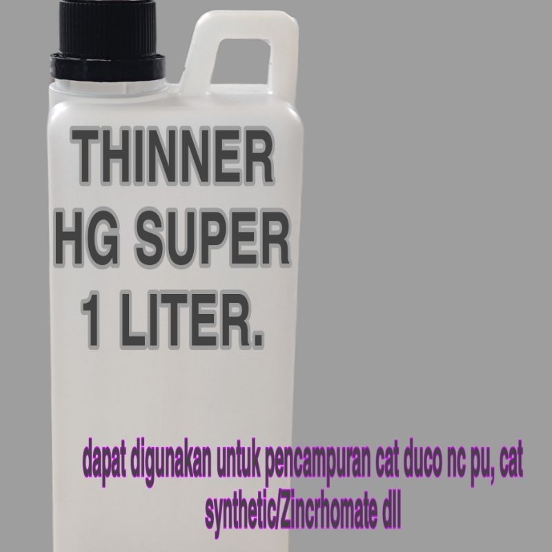 THINNER HG SUPER 1LITER