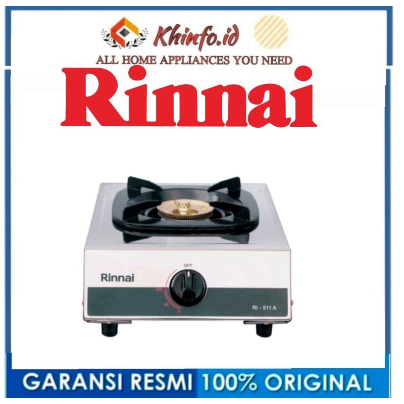 RINNAI RI511A/RI511A/RINNAI 1 TUNGKU/Kompor gas RINNAI 1 TUNGKU RI-511A KOMPOR GAS RINNAI GARANSI RE
