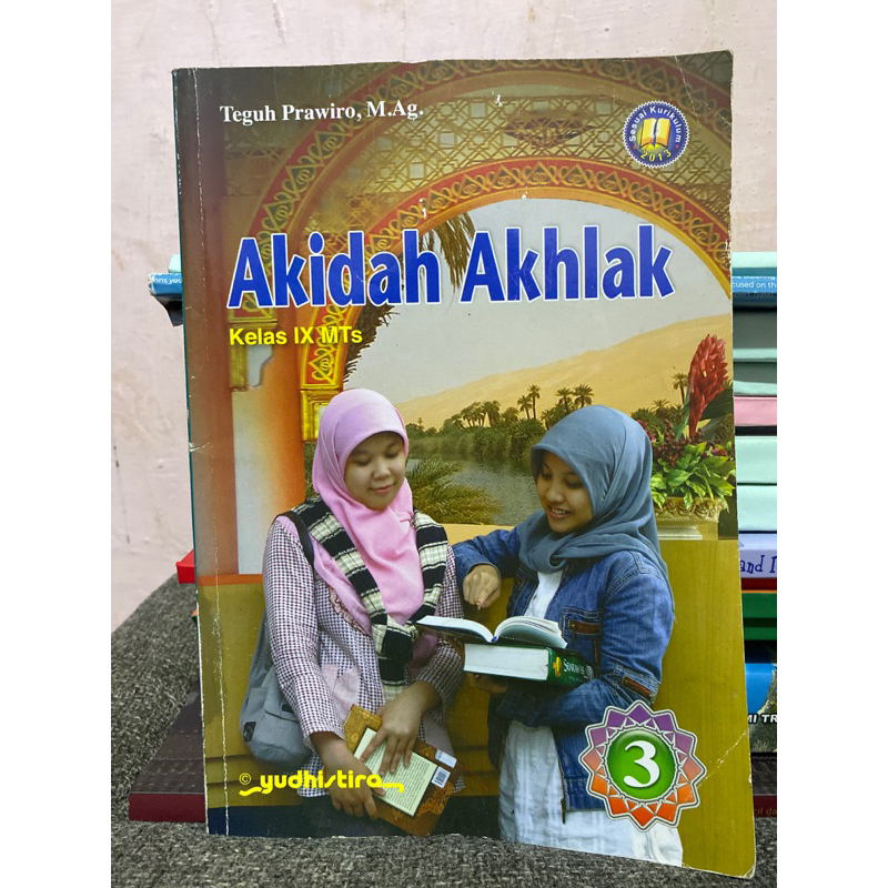 AKIDAH AKHLAK KELAS IX