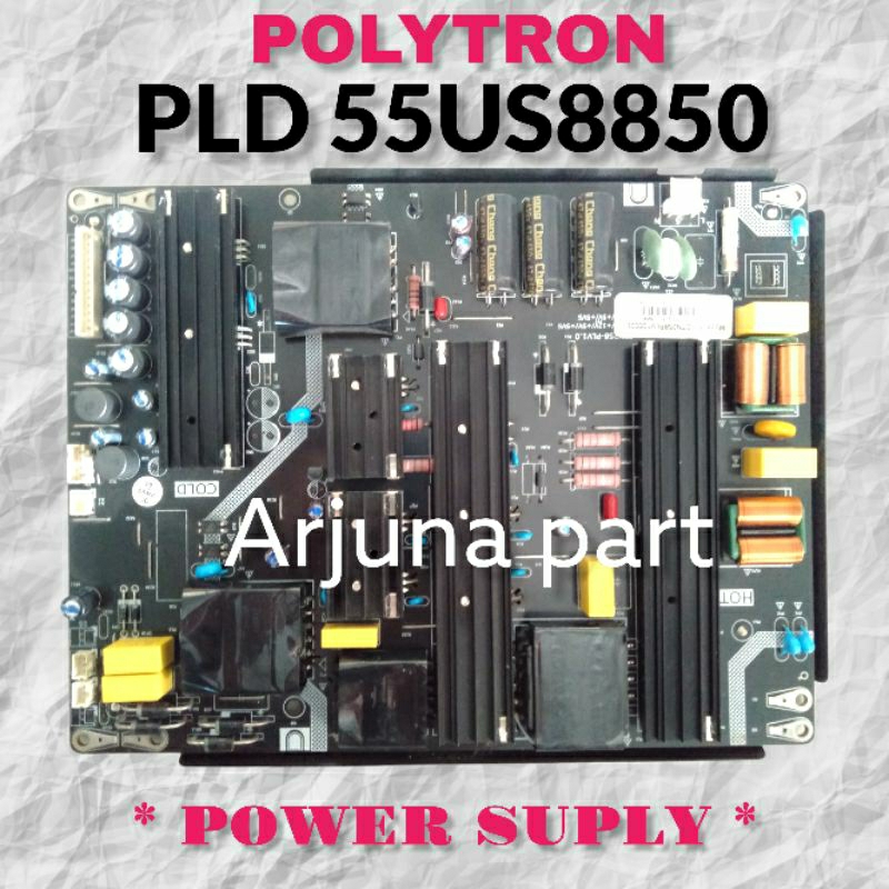 POWER SUPLY TV POLYTRON PLD55US8850 / PSU TV POLYTRON PLD55US8850 / POWERS SUPLY POLYTRON PLD55US885