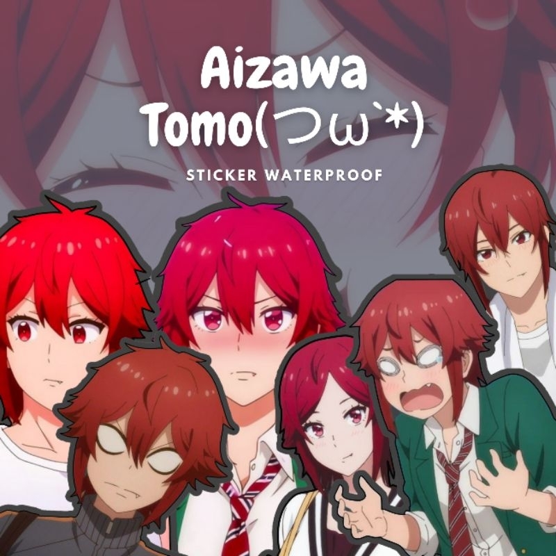 STICKER ANIME TOMO AIZAWA | TOMO CHAN IS A GIRL (WATERPROOF)