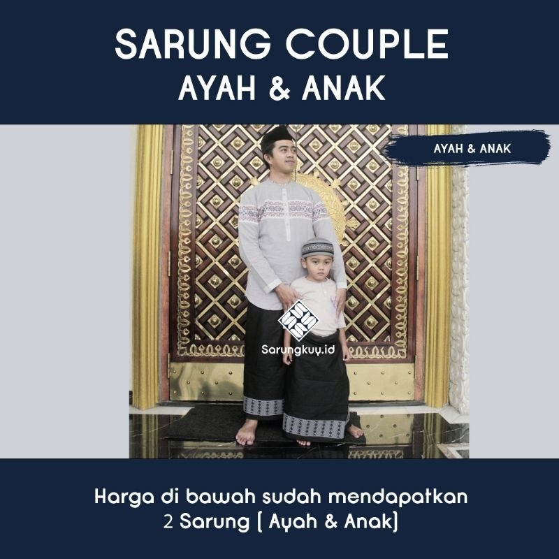 Sarung couple anak dan ayah | Sarung anak | paket hemat udah dapet 2 sarung ayah dan anak | Sarung a