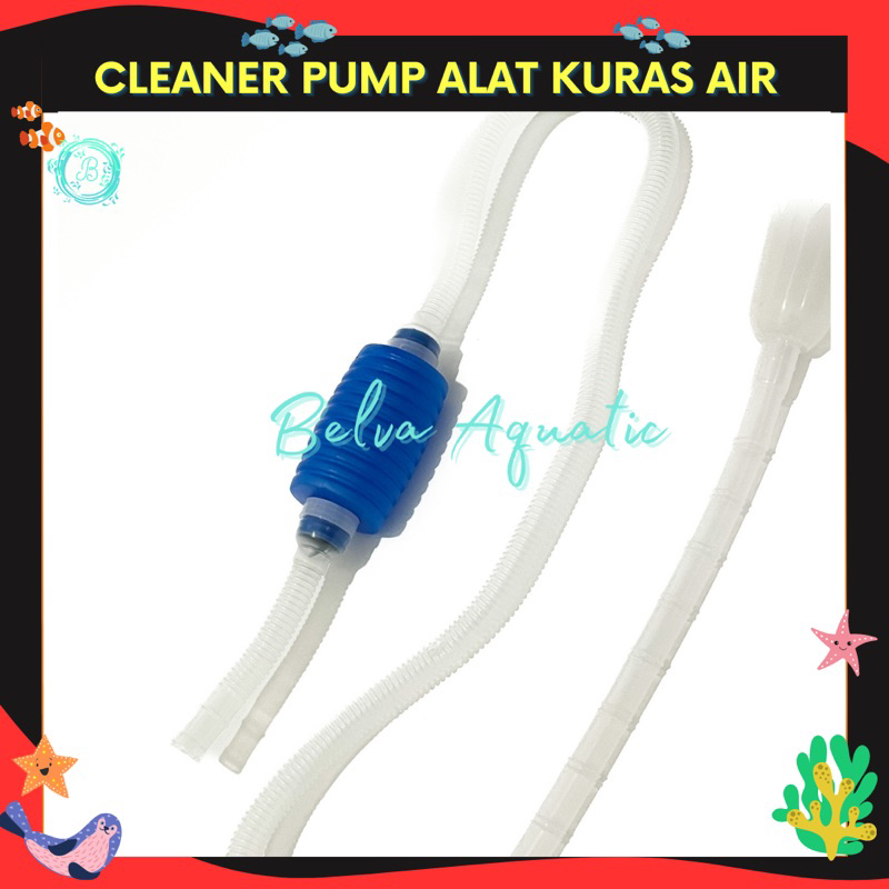 Alat penguras aquarium penyedot air aquarium cleaner pump sipon siphon Alat Kuras Aquarium