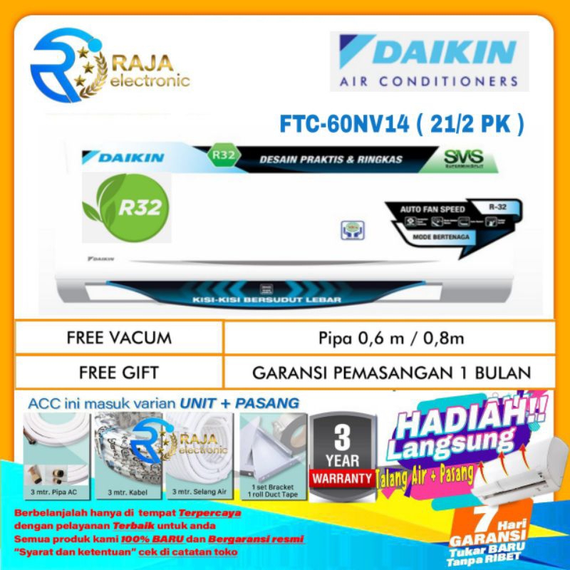 AC DAIKIN 21/2 PK FTC-60NV14 Standart THAILAND R32 + Instalasi Pemasangan