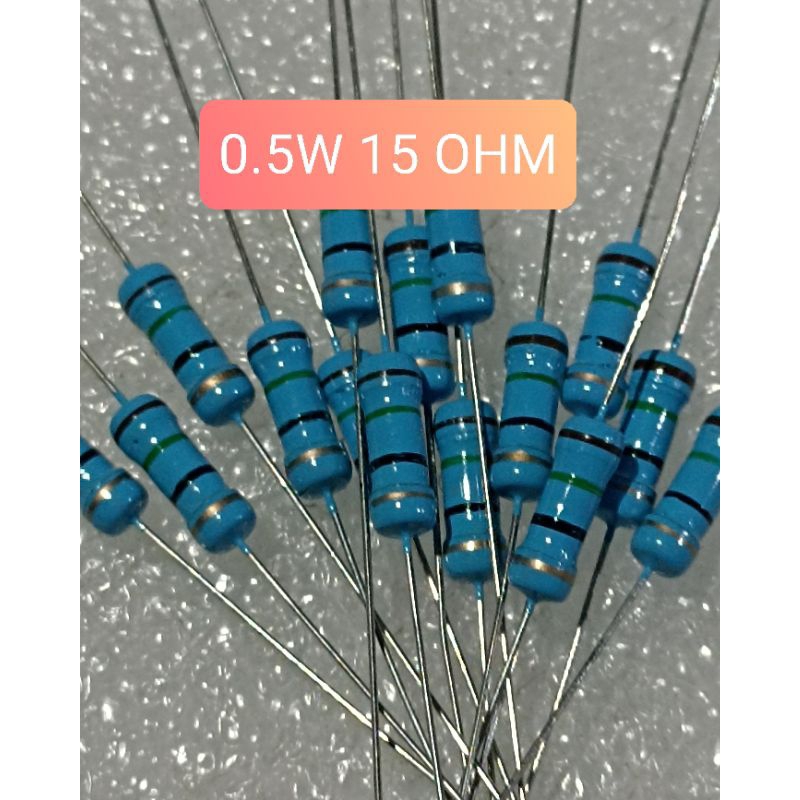 10BUAH RESISTOR 0.5WATT 15 OHM 0.5 WATT 15 OHM SETENGAH WATT 15OHM 0.5W 15 OHM