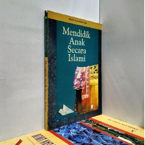 MENDIDIK ANAK SECARA ISLAMI