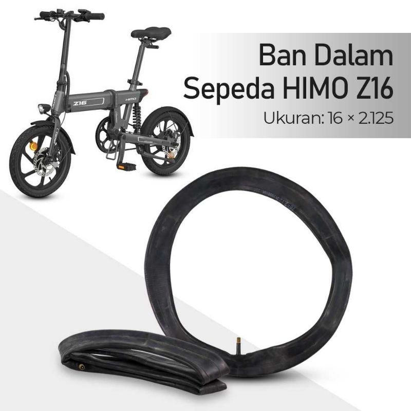 HIMO Spare Part Inner Tube Tire Ban Dalam Sepeda 16x2.125 for HIMO Z16