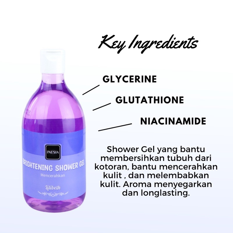 Sabun INESIA 300ML - Brightening Shower Gel / Sabun Mandi Sabun Badan with UV Filter &amp; Moisturizer BPOM