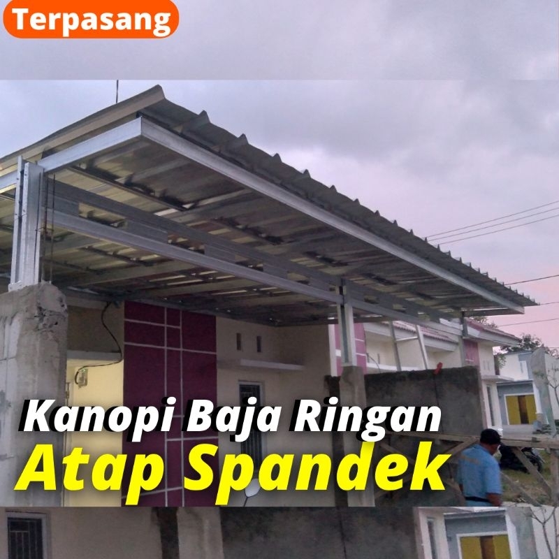 KANOPI BAJA RINGAN, ATAP SPANDEX