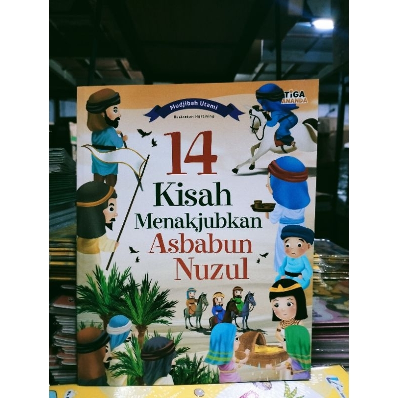 Buku anak bergambar "14 Kisah Menakjubkan Asbabun Nuzul "