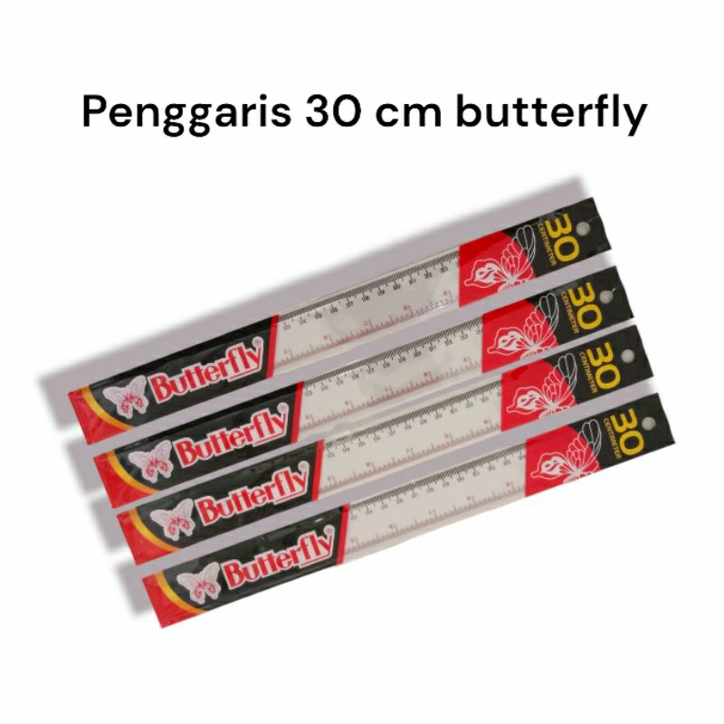 

PENGGARIS 30 CM BUTTERFLY