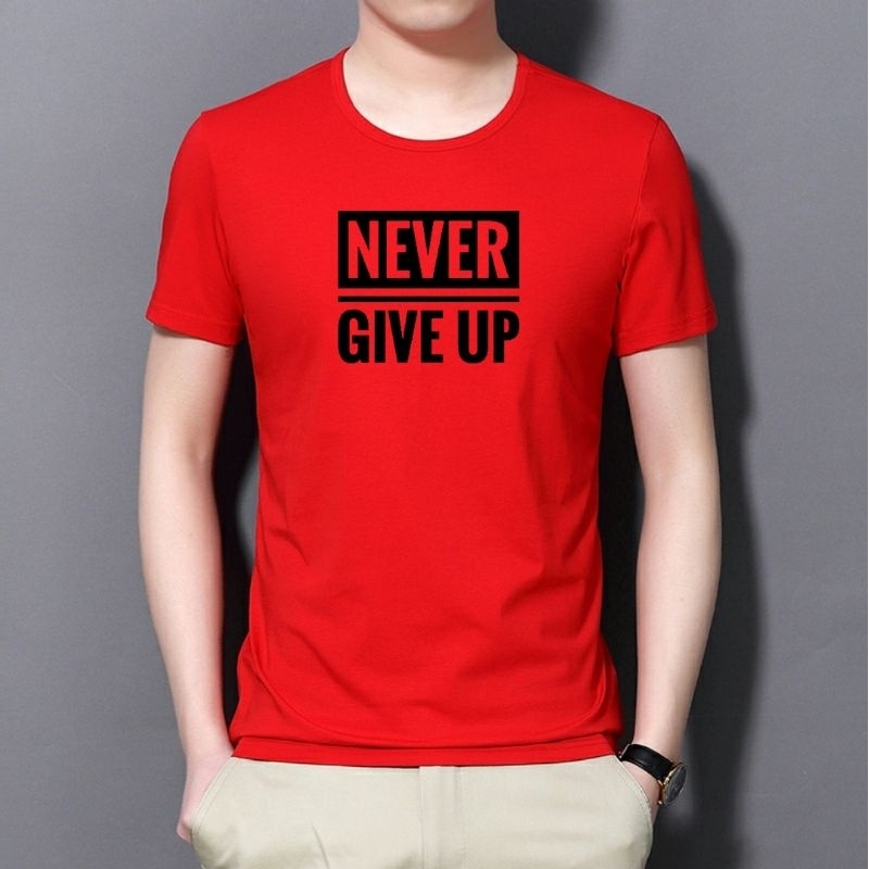 Kaos Never Give Up Pria Lengan Pendek Kaos Distro Baju Lengan Pendek Cowok Cod