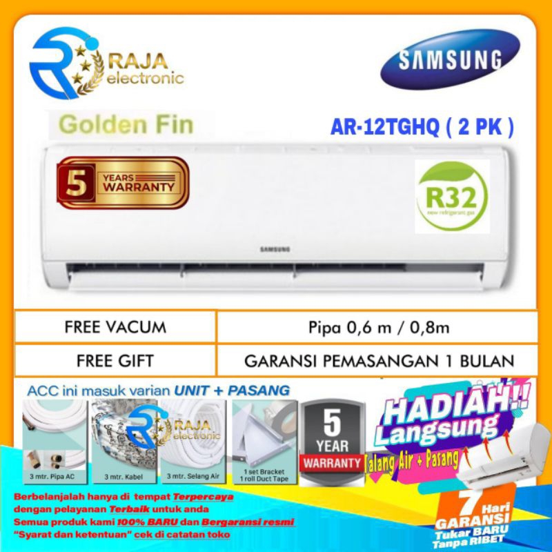 AC SAMSUNG 2  PK 18TGHQ GOLD FIN Low voltage R32 + instalasi pemasangan