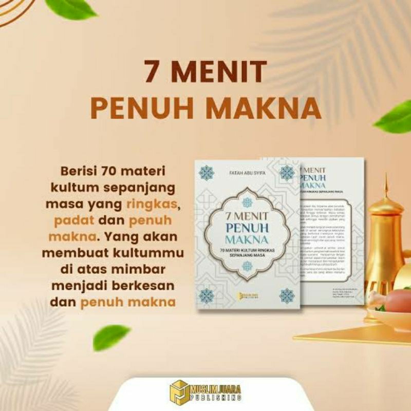 7 Menit Penuh Makna | Tujuh Menit Penuh Makna