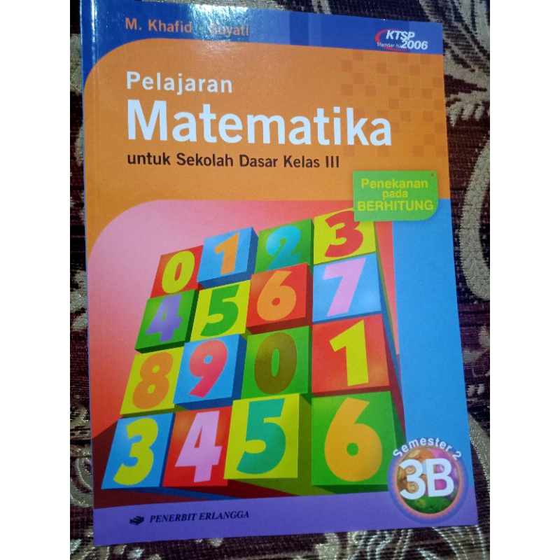 

MATEMATIKA KELAS III B SEMESTER 2 KTSP 2006