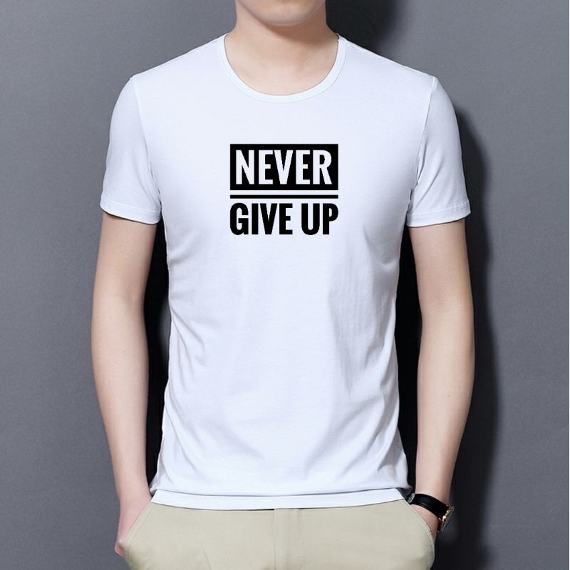 Kaos Never Give Up Pria Lengan Pendek Kaos Distro Baju Lengan Pendek Cowok Cod