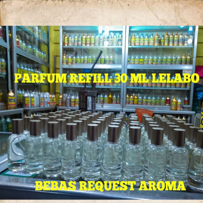 PARFUM REFILL BOTOL LELABO 30ML BEST SELLER CEWE COWO (bebas request aroma)