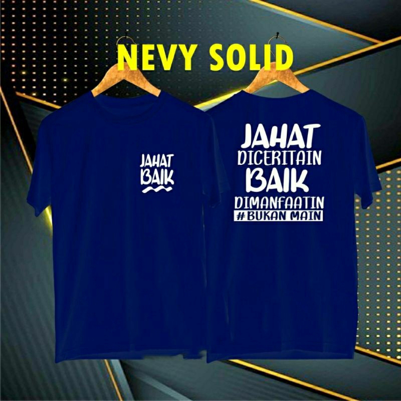 Cod Gratis Ongkir/Kaos Jahat Baik Di Omongin HITS/KAOS BANDUNG/KAOS MURAH/KAOS DISTRO atasan pria