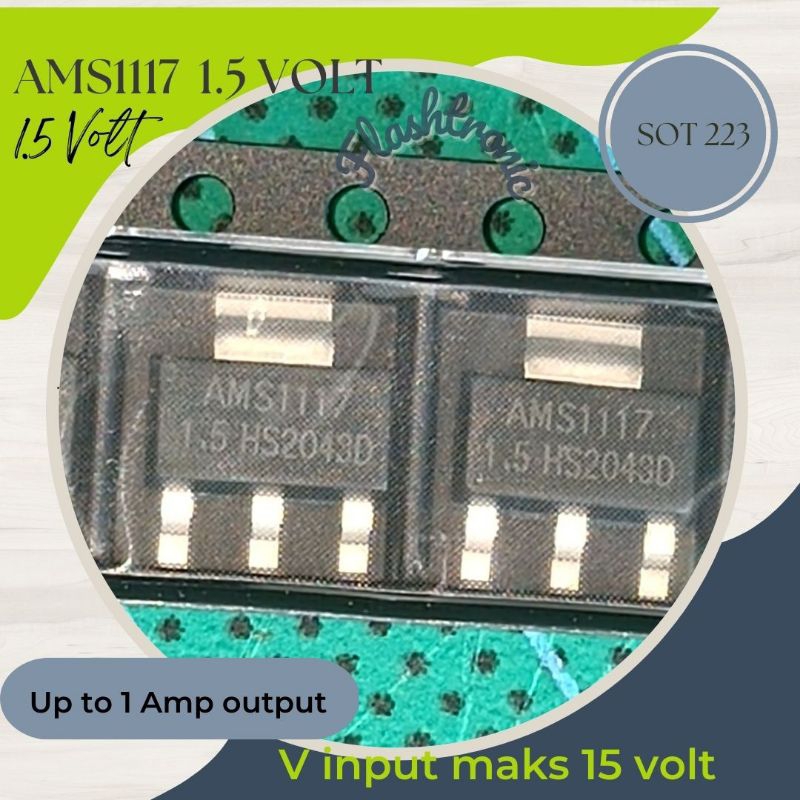 AMS1117 1.5 Volt SOT 223