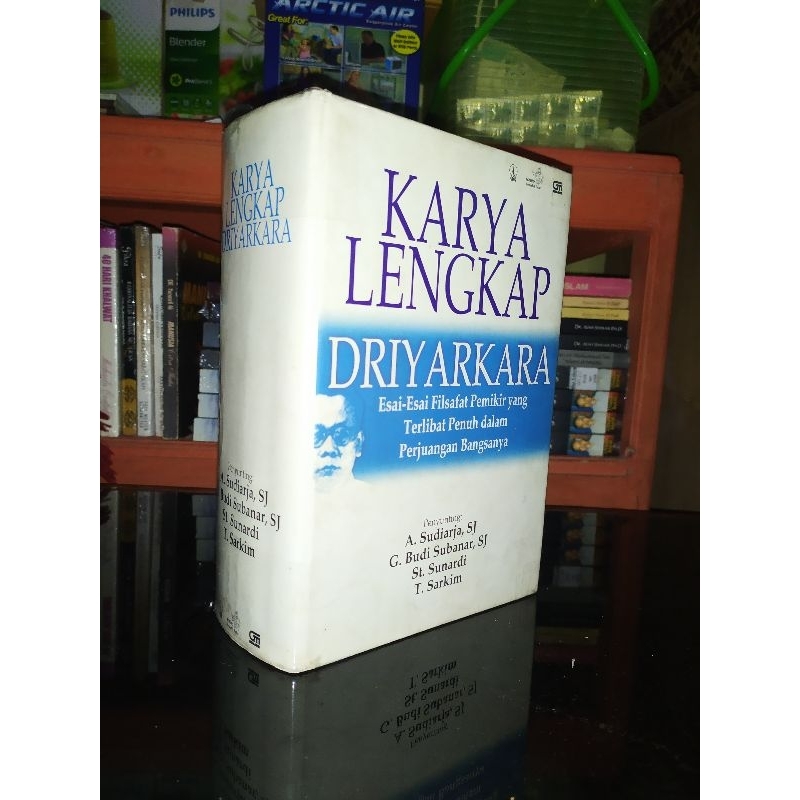 Karya Lengkap Driyarkara - Driyarkara