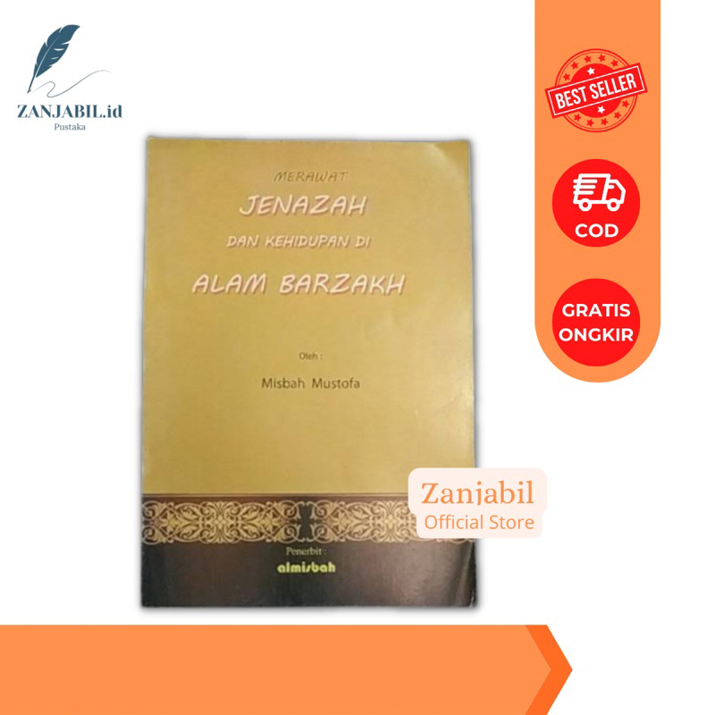 Merawat Jenazah dan Kehidupan di Alam Barzah - KH Misbah Musthofa