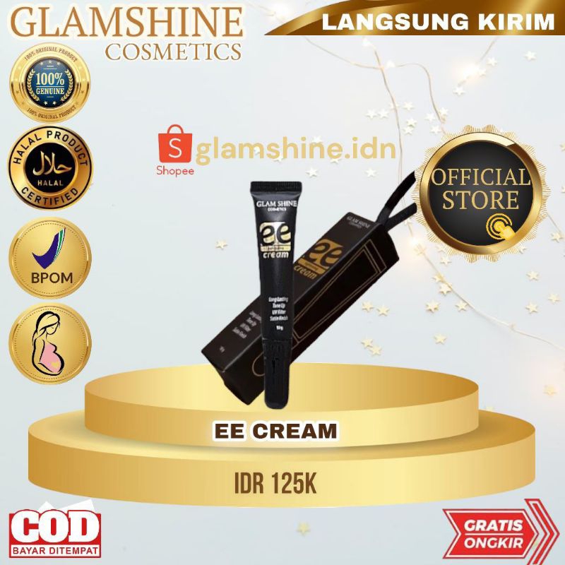 Glamshine EE Leghtening Cream Glamshineofficial Glamshine official store Glame shine Glamshine Skinc