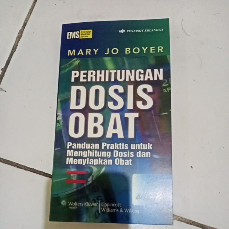 buku perhitungan dosis obat panduan praktis untuk menghitung dosis dan menyiapkan obat edisi 7