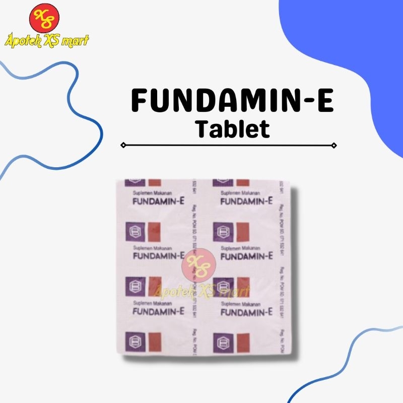 FUNDAMIN-E - MEMENUHI KEBUTUHAN VITAMIN B1 B6 B12 DAN VITAMIN E