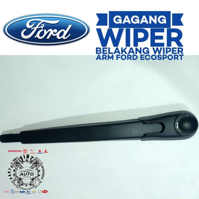 GAGANG WIPER BELAKANG WIPER ARM FORD ECOSPORT