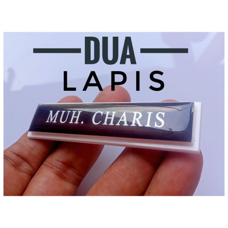 2 Layers Name Tag, Papan Nama Dada Dua Lapis