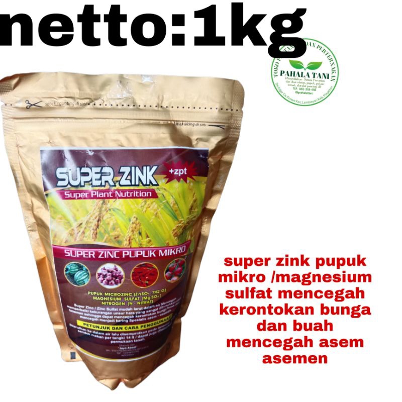 SUPER ZINK/super zink +zpt/zink+zpt/pupuk mikro/repack asli pabrik 1 kg/magnesium sulfat/nitrat