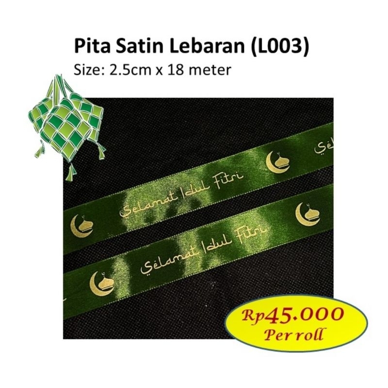

Pita satin lebaran 2.5cm pita idul fitri L003