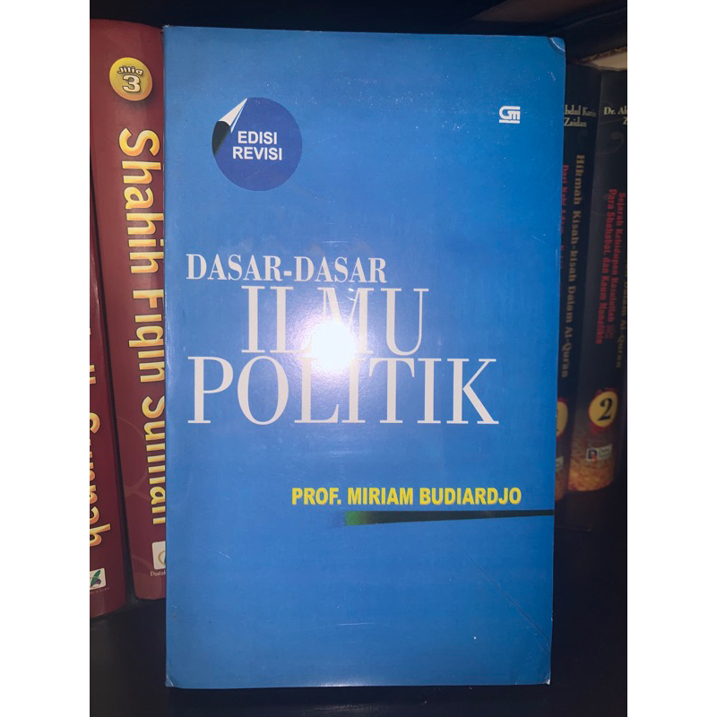

Dasar Dasar Ilmu Politik Edisi Revisi - Prof Miriam Budiardio