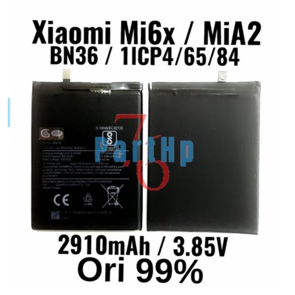 Baterai Ori 99% BN36 Xiaomi Mi6x / MiA2 - Baterai Bateri Betri Batere Batrei Battrey Batre