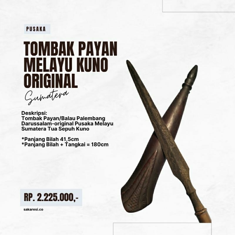 Tombak Tumbak Payan Melayu Tua Kuno Palembang Sumatra Sumatera Lawas Sepuh Langka Antik Asli Origina