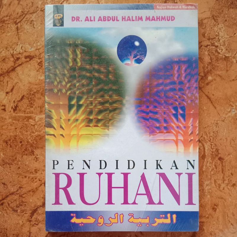 Pendidikan Ruhani - DR. Ali Abdul Halim Mahmud