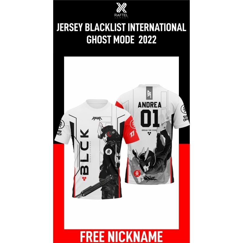 Jersey Blacklist internasional Ghost mode 2022