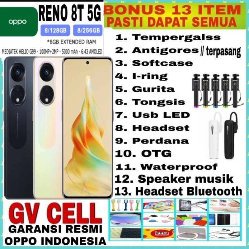 OPPO RENO 8T 5G 8/256 RAM 8GB ROM 256 GARANSI RESMI OPPO
