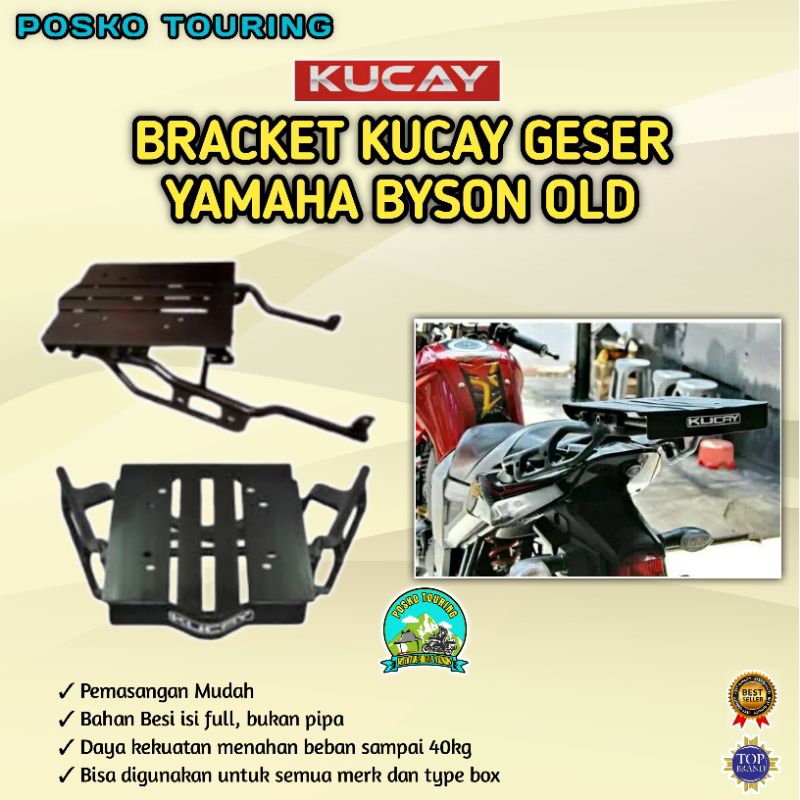 Bracket Kucay Geser Yamaha Byson Old Bracket Top Box Shad Givi Kappa Pannier