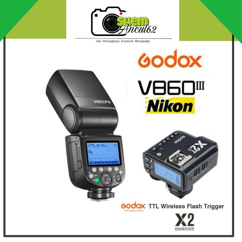 Paket Speedlite Flash Godox V860III v860iii Nikon + Trigger Godox X2T Nikon x2t N