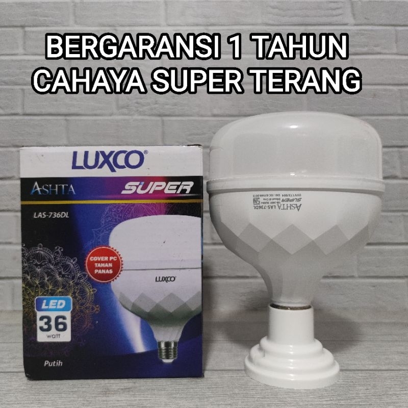 LUXCO ASHTA SUPER LAMPU LED BULB 36W 36 WATT CAHAYA PUTIH