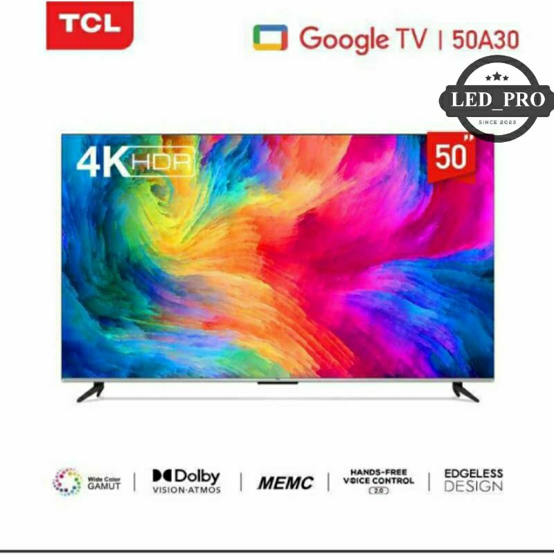 TCL ANDROID LED TV 50 INCH 50A30 / 50 A30 GOOGLE TV