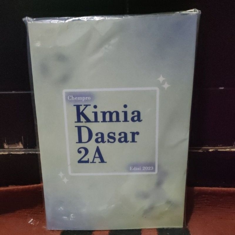 

Chempro Kimia Dasar 2A Buku KIMIA DASAR 2A chempro edisi 2023 terbaru