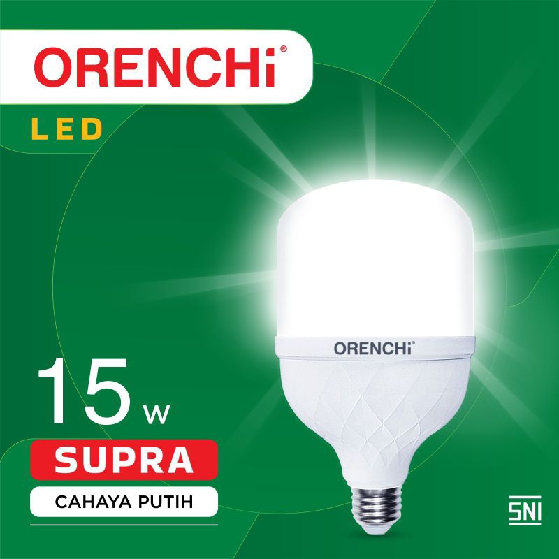 BERGARANSI LAMPU LED ORENCHI SUPRA 20/10/15/5 WATT