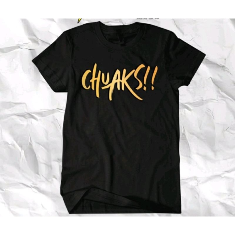 KAOS VIRAL CHUAKS // KAOS KATA KATA VIRAL