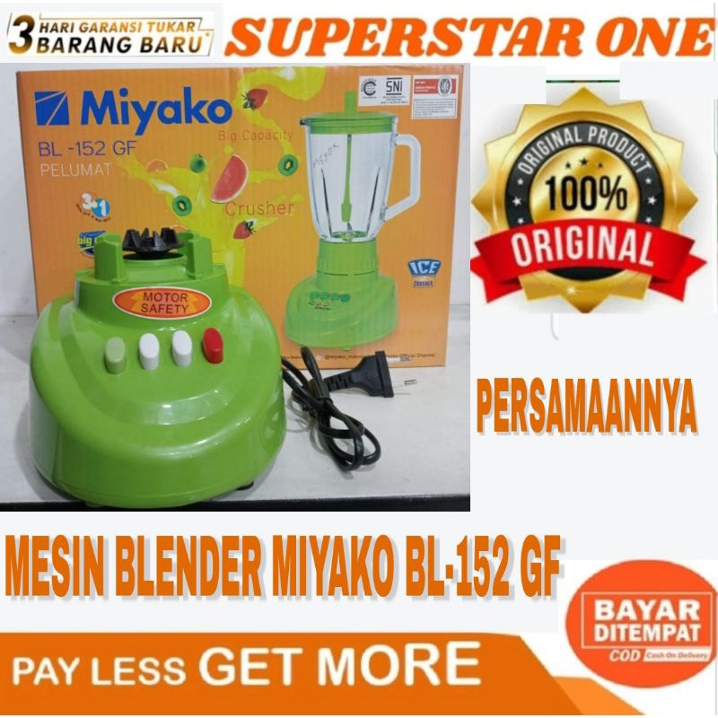 Miyako Mesin Blender BL-152 GF Blender Miyako Persamaannya BL 152 GF