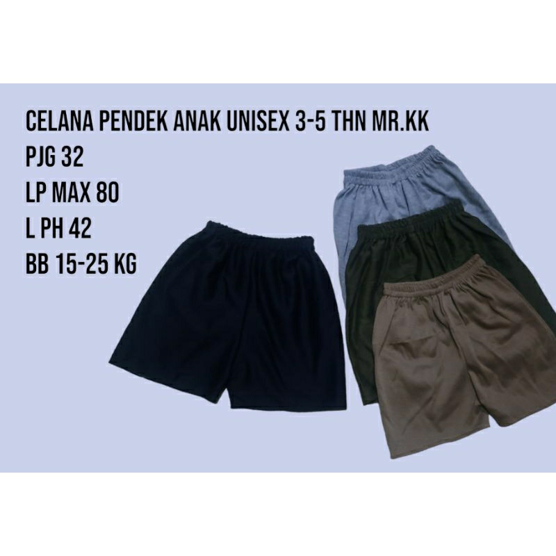 celana pendek anak Mr.kk PE unisex 3-5 tahun BB 15-25kg( PAKET 3 PCS 18K)